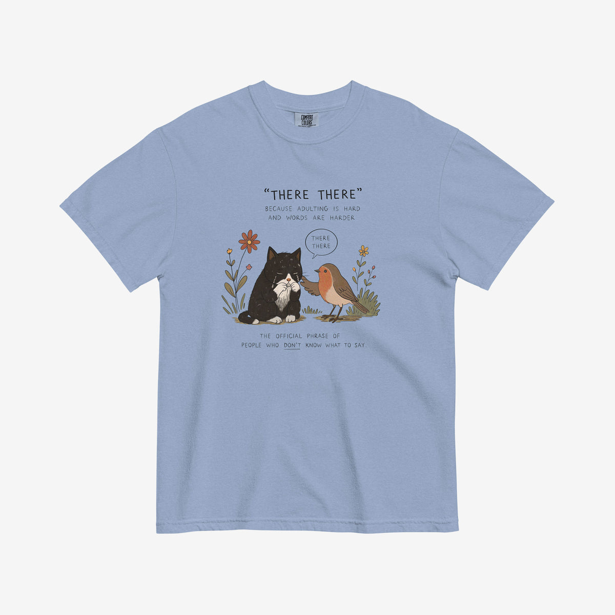 There There Cat & Robin T-Shirt