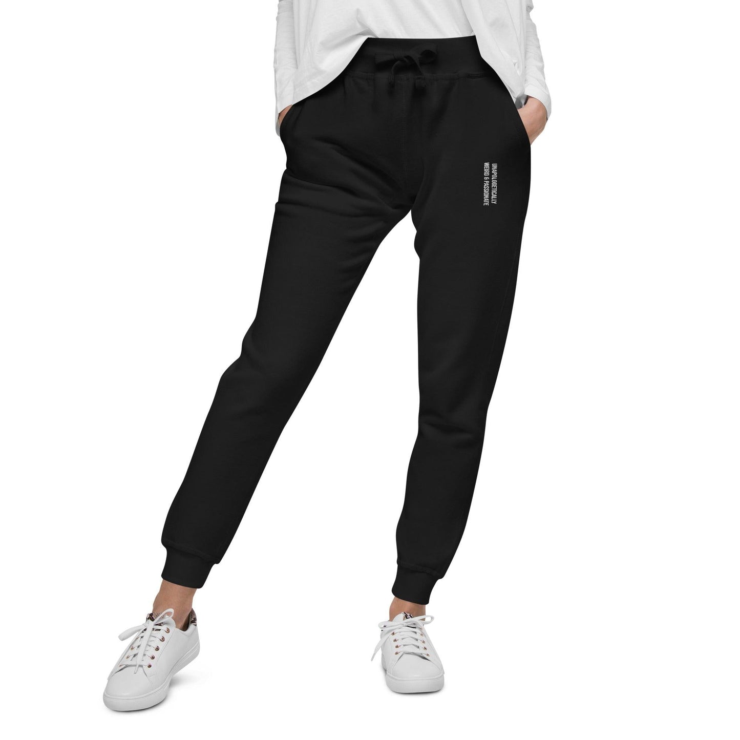 Unisex Fleece Sweatpants Embroidered Unapologetically Weird and Passionate - ErdeGora