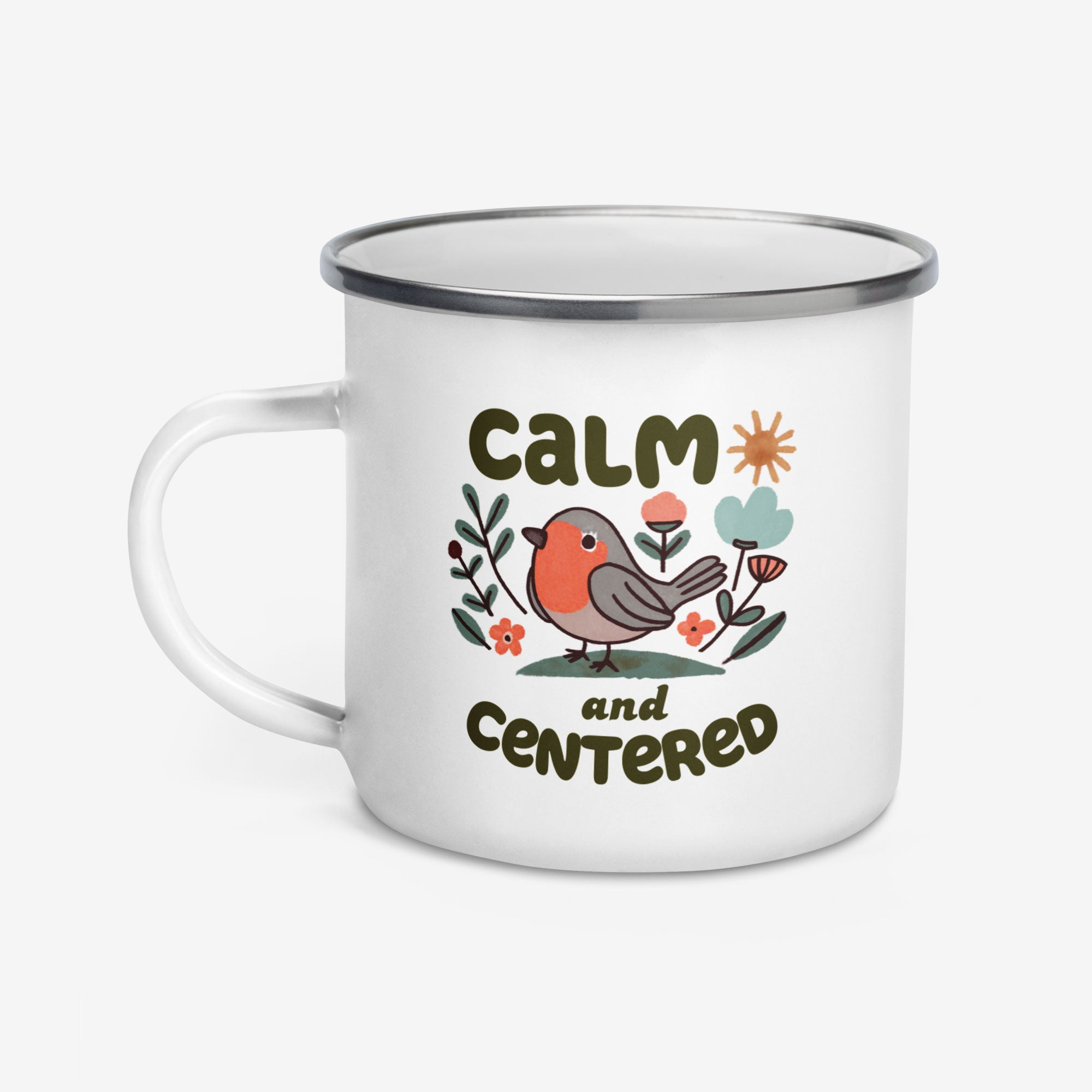 Mug with a design of a robin and flowers, and the text 'Calm and Centered' on a white background.