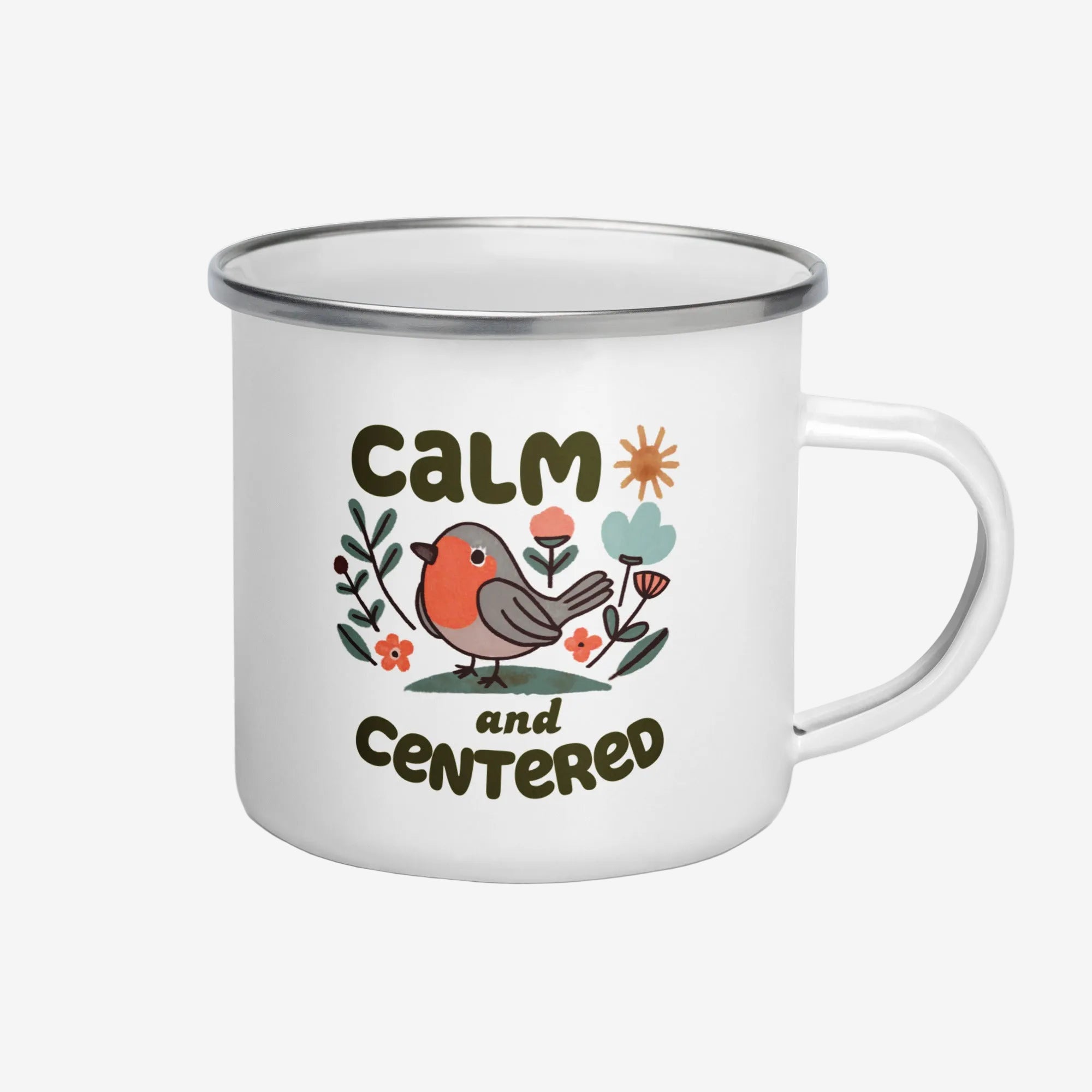 White enamel camper mug with “Calm and Centered” bird illustration, right-side handle view
