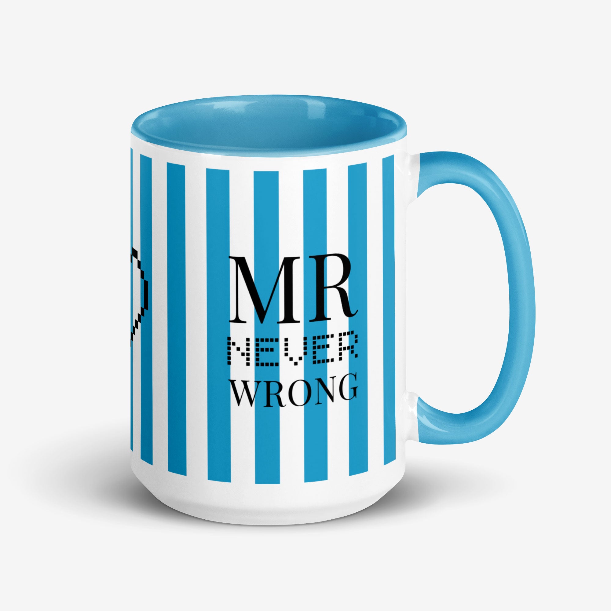 Mug with blue interior, handle, and stripes with 'MR NEVER WRONG' text on a white background