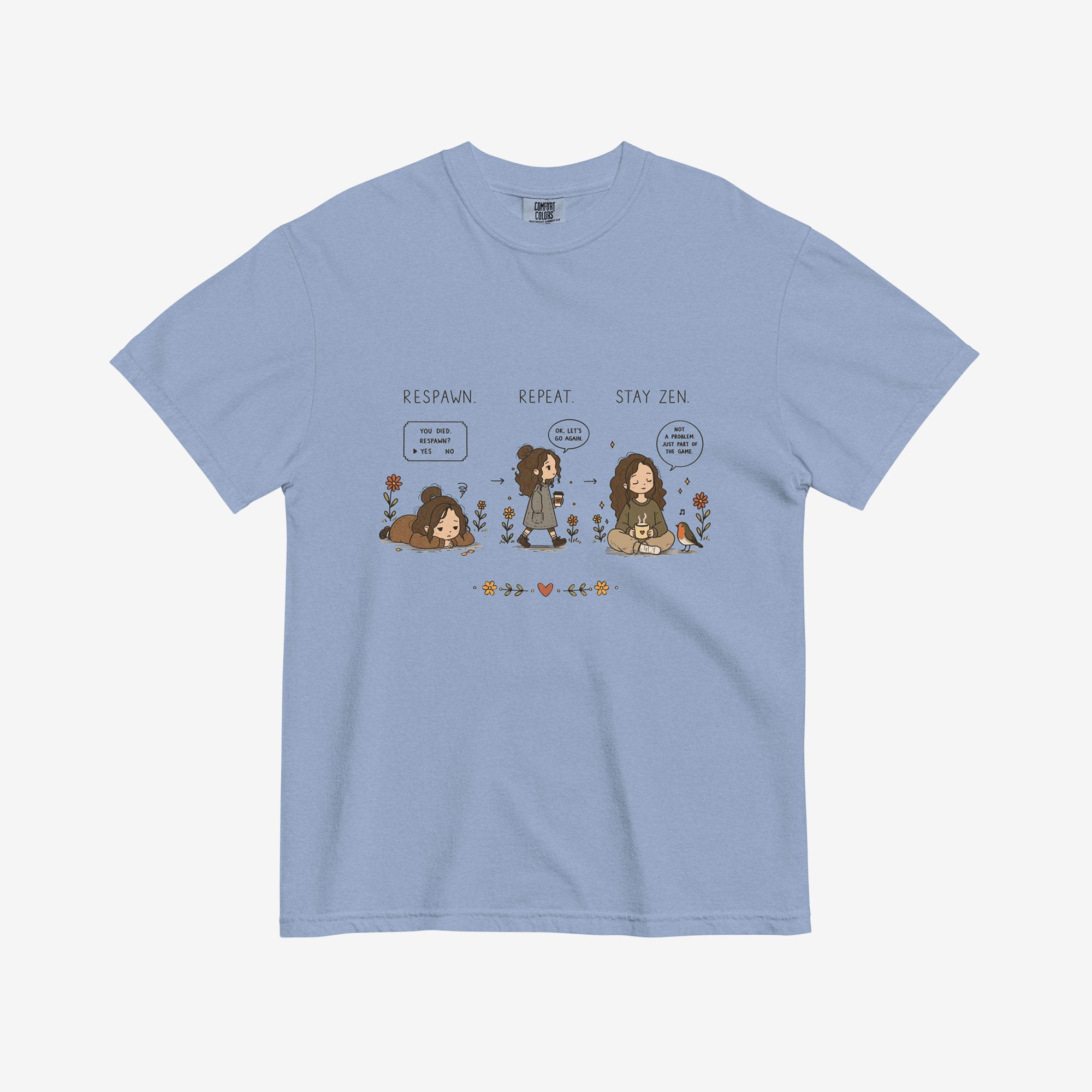 Respawn Repeat Stay Zen T-Shirt