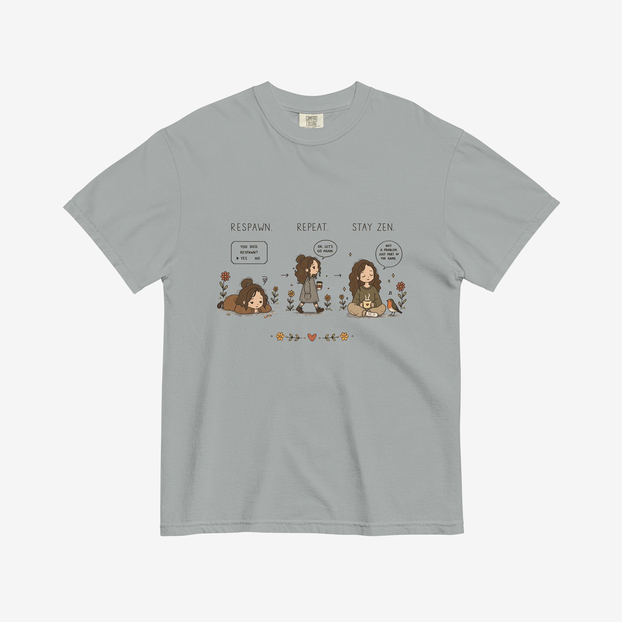Respawn Repeat Stay Zen T-Shirt