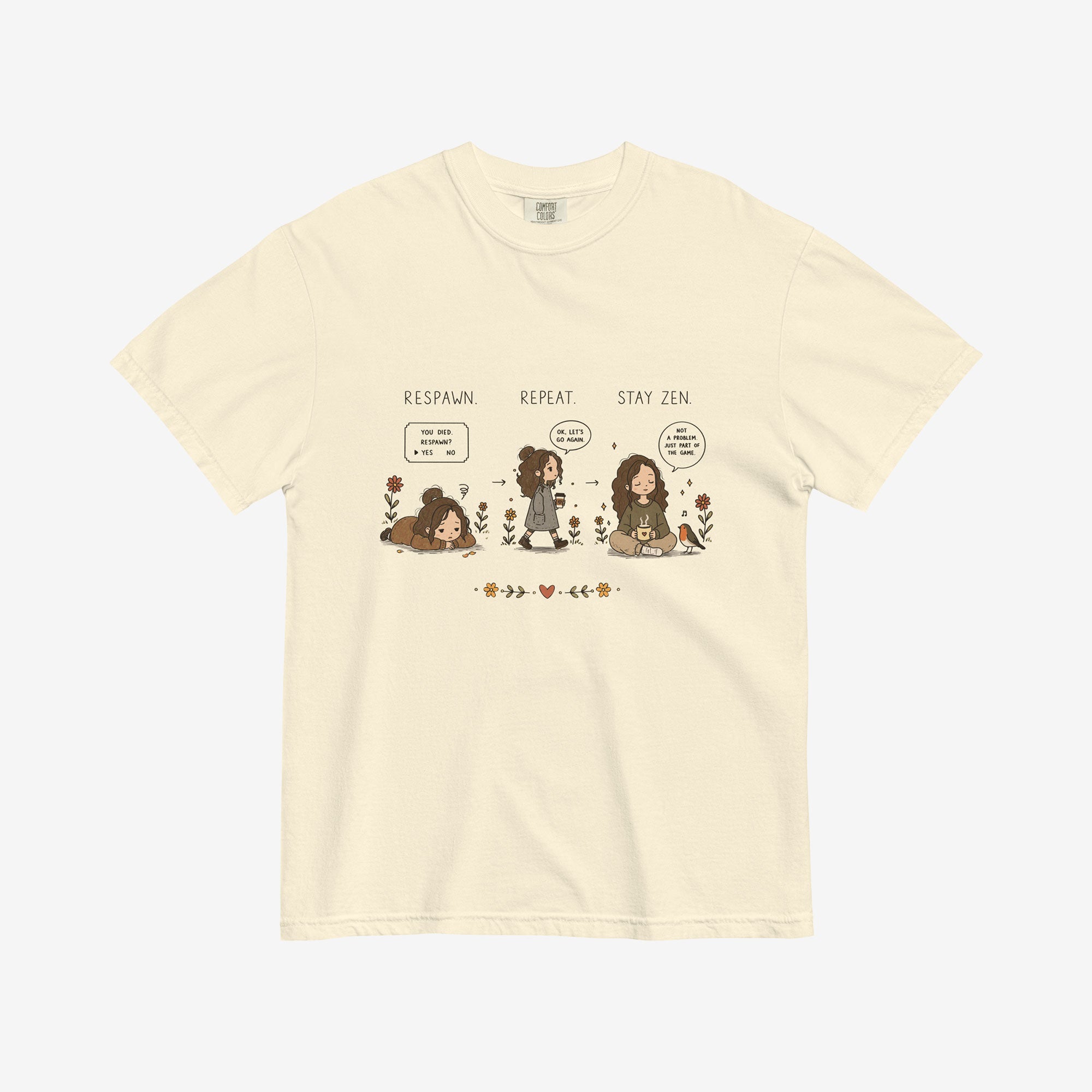 Respawn Repeat Stay Zen T-Shirt