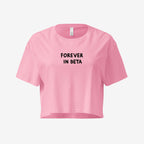 Crop Top - Forever In BETA