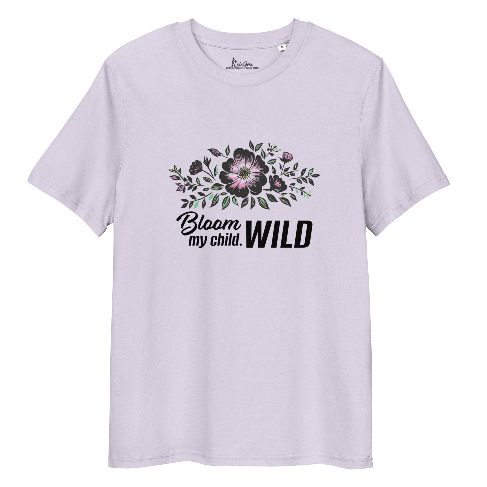 Personalize it! Organic Cotton T-shirt Bloom Wild, My Child. - ErdeGora