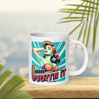 A colorful pinup girl in orange, blue, and pink, printed on a glossy white 20 oz mug, with the text 'I AM WORTH IT'.