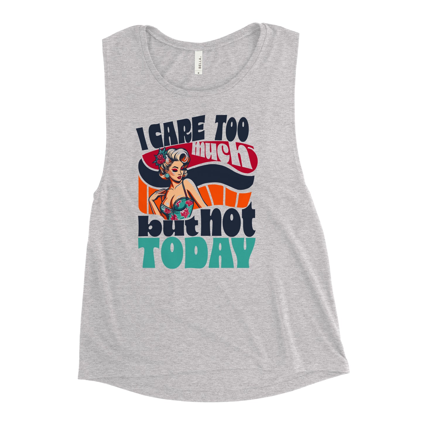 Ladies’ Muscle Tank Not Today - ErdeGora