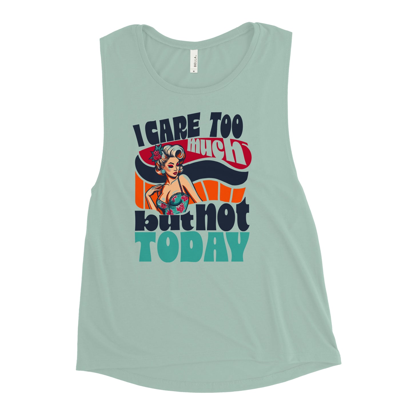 Ladies’ Muscle Tank Not Today - ErdeGora