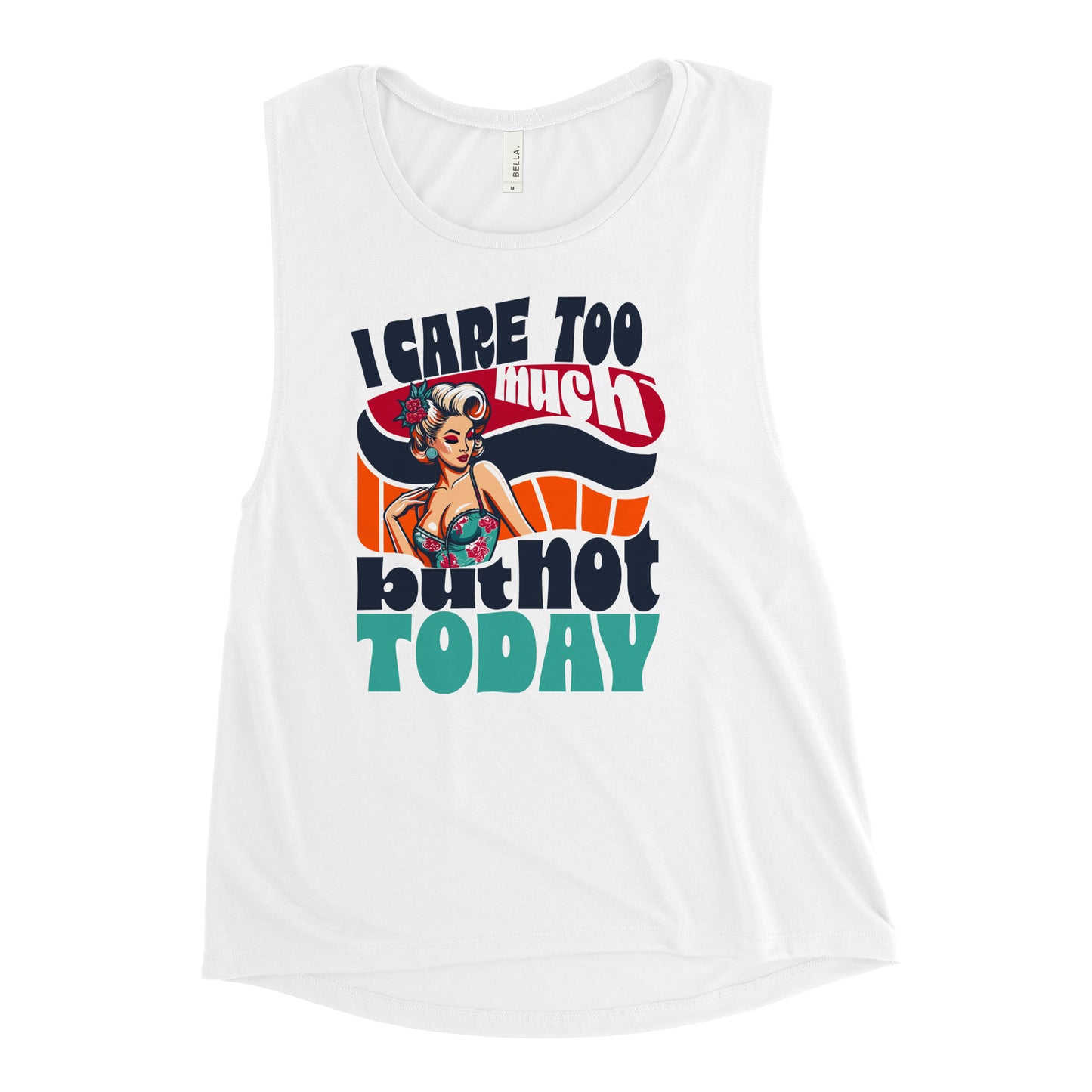 Ladies’ Muscle Tank Not Today - ErdeGora