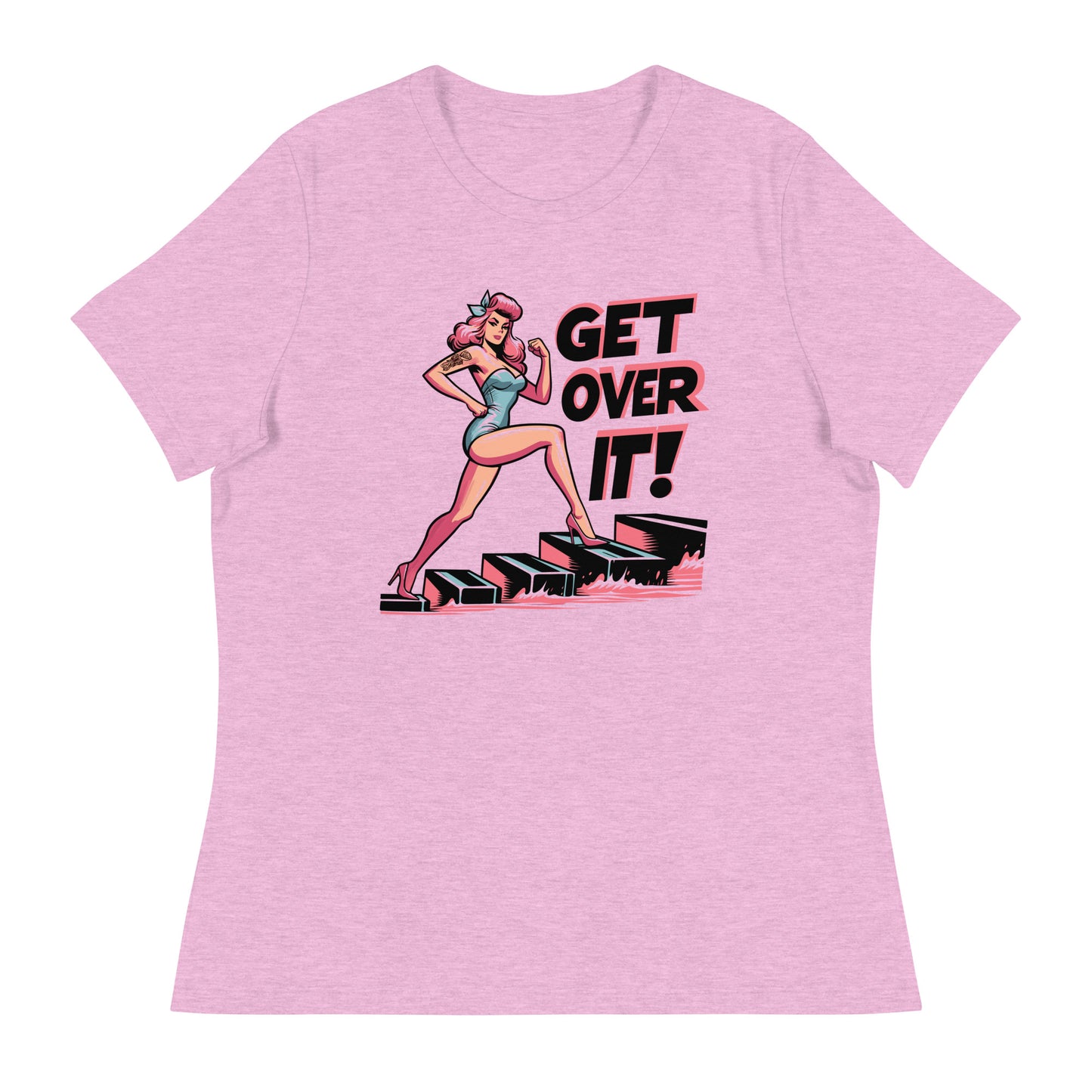 Women's Relaxed T-Shirt Get Over IT! - ErdeGora